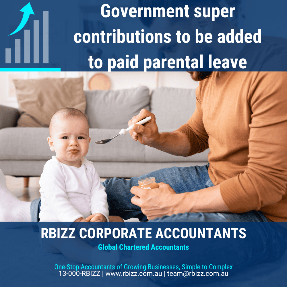 Government superannuation contributions to be added to paid parental leave   